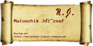 Maloschik József névjegykártya